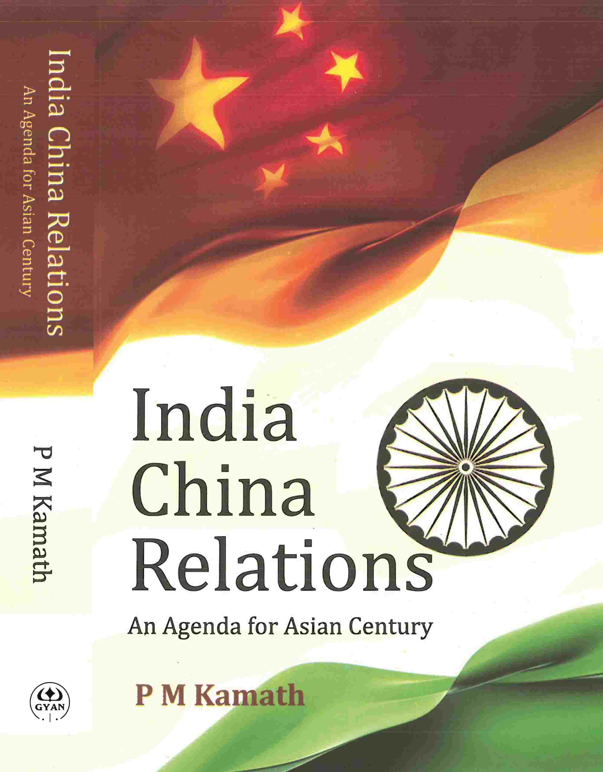 India China Relations: an Agenda For Asian Century - Gyan Books - Distacart