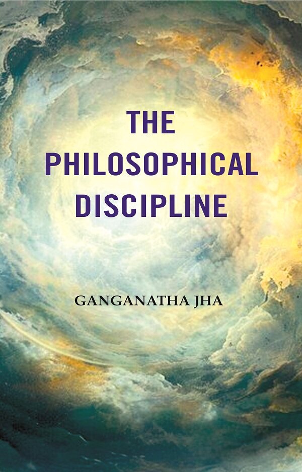 The Philosophical Discipline - Gyan Books - Distacart