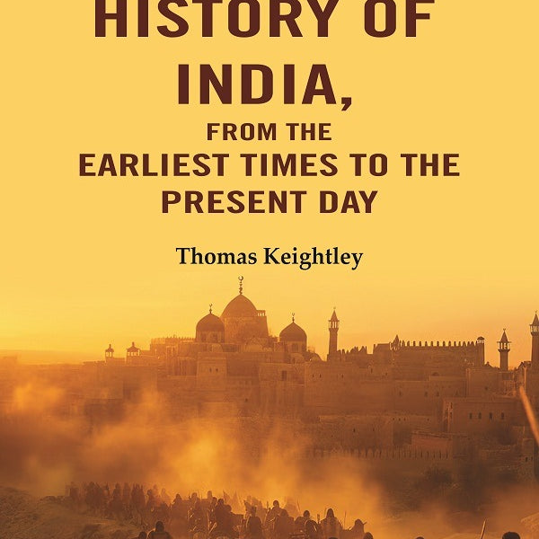 A History of India, from the Earliest Times to the Present Day - Gyan Books - Distacart