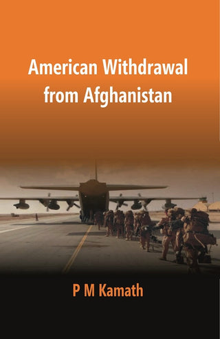 American Withdrawal From Afghanistan - Gyan Books - Distacart