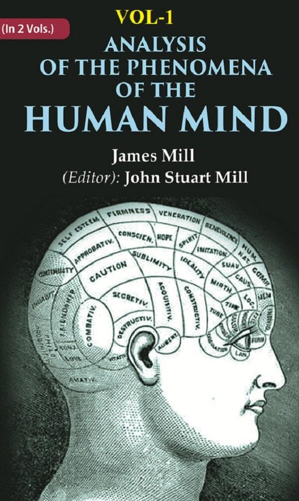 Analysis of the Phenomena of the Human Mind 1st - Gyan Books - Distacart