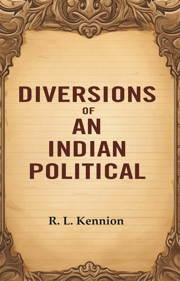 Diversions of an Indian Political - Gyan Books - Distacart