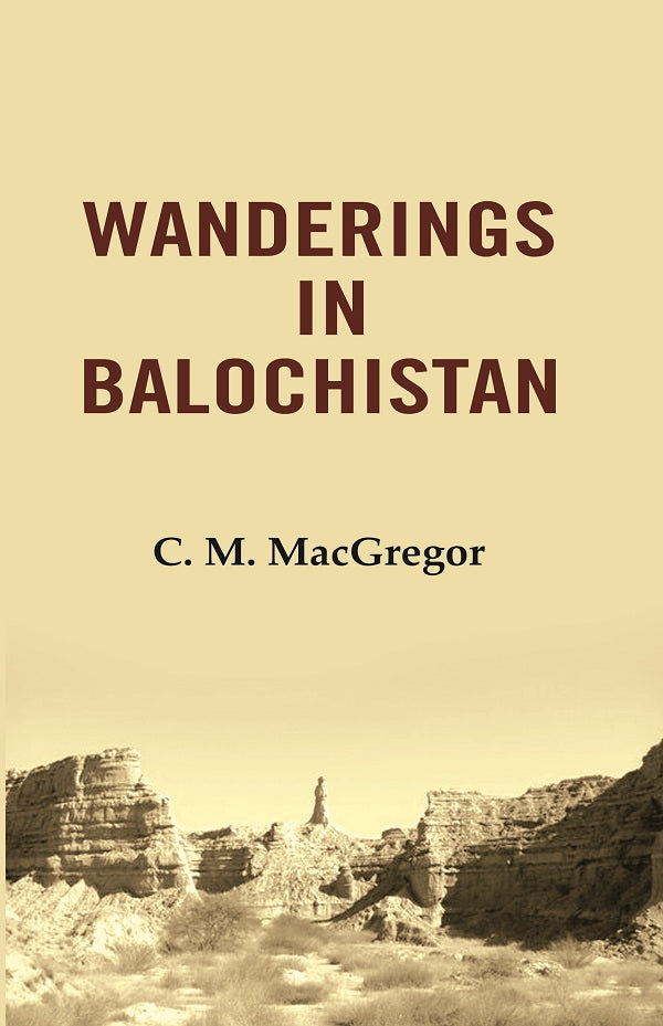 Wanderings in Balochistan - Gyan Books - Distacart