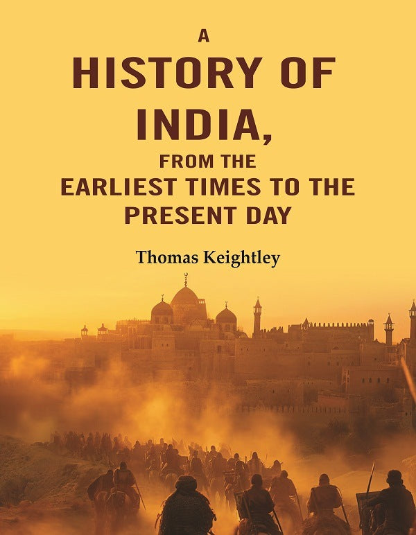 A History of India, from the Earliest Times to the Present Day - Gyan Books - Distacart