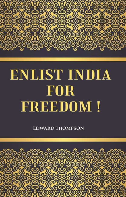 Enlist India for Freedom ! - Gyan Books - Distacart
