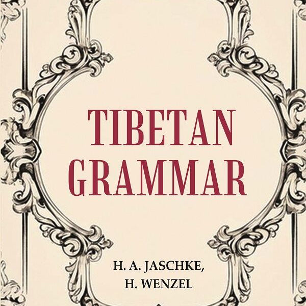 Tibetan Grammar - Gyan Books - Distacart