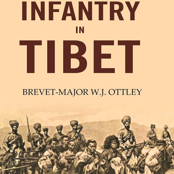 With Mounted Infantry in Tibet - Gyan Books - Distacart