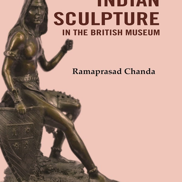 Medieval Indian Sculpture in the British Museum - Gyan Books - Distacart