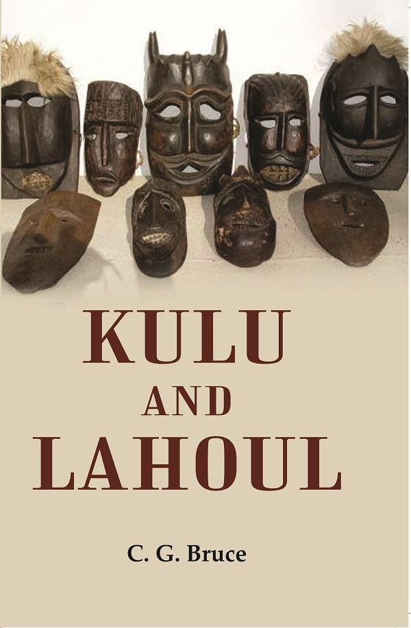 Kulu and Lahoul - Gyan Books - Distacart