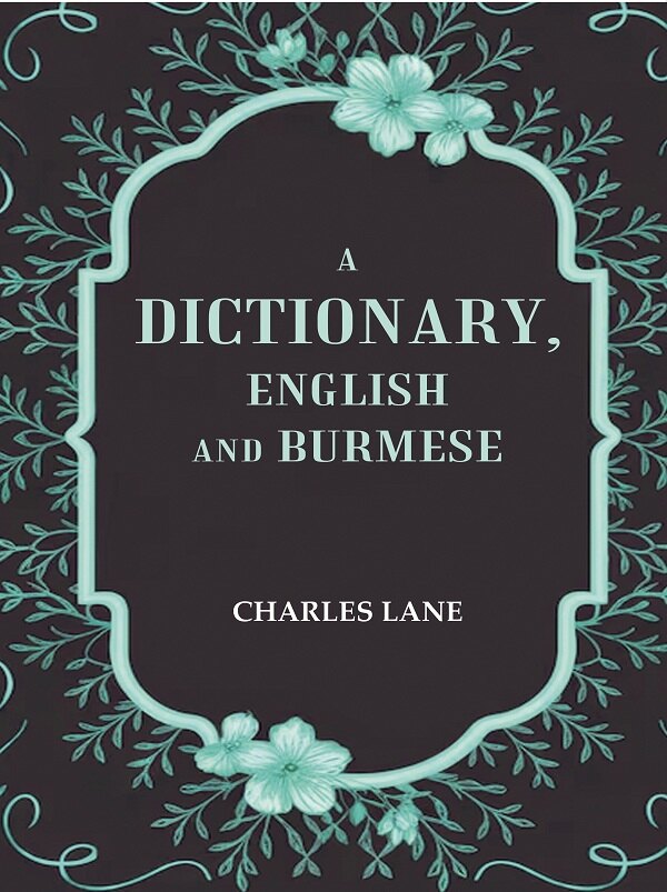 A Dictionary, English and Burmese - Gyan Books - Distacart