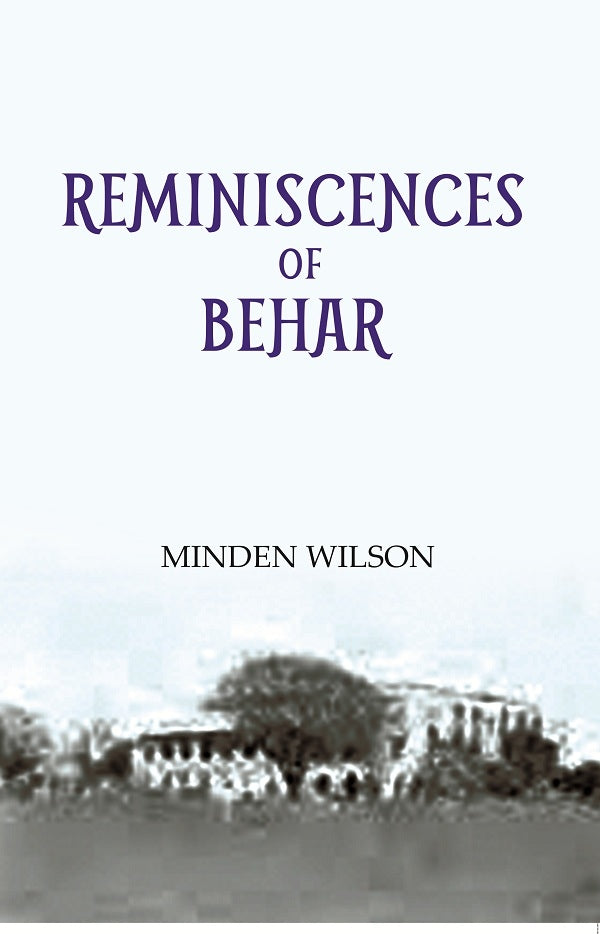Reminiscences Of Behar - Gyan Books - Distacart