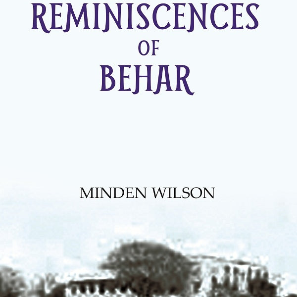 Reminiscences Of Behar - Gyan Books - Distacart