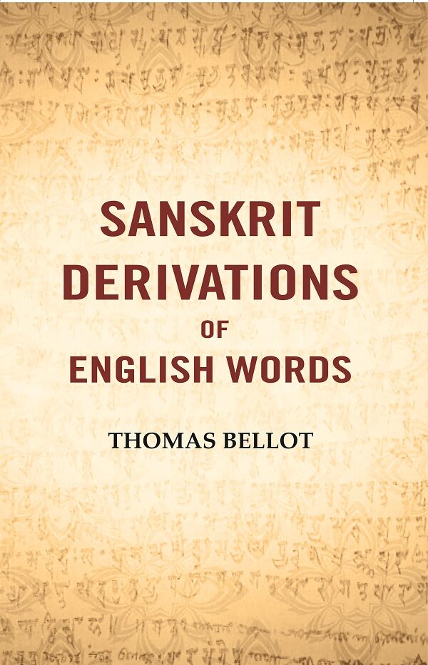 Sanskrit Derivations Of English Words - Gyan Books - Distacart