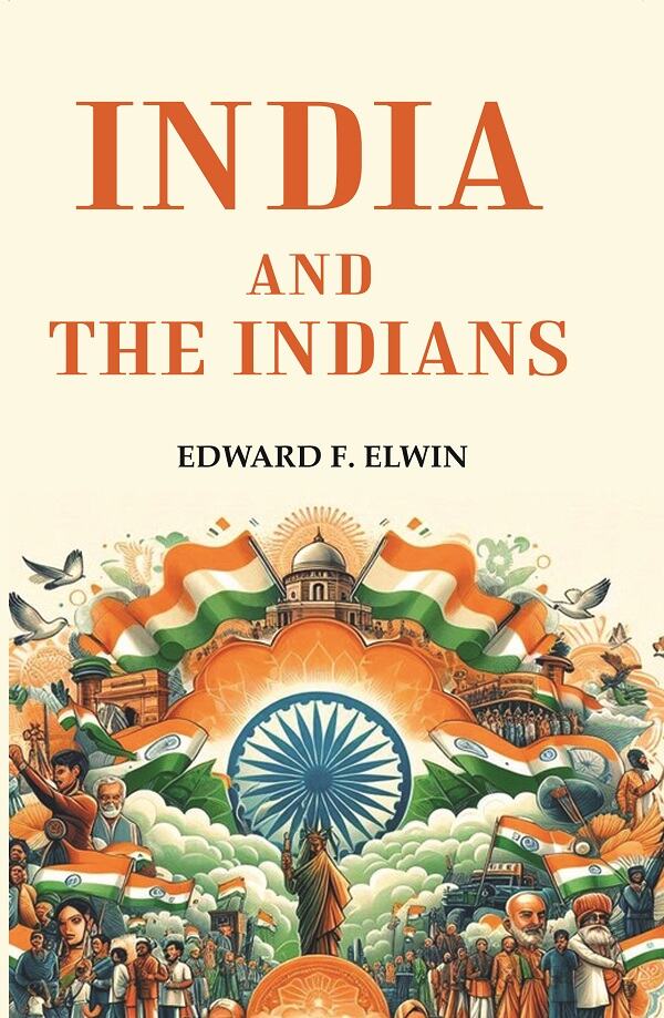 India and the Indians - Gyan Books - Distacart