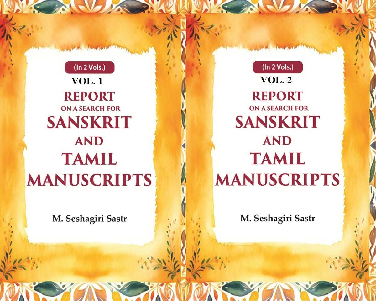 Report on a Search for Sanskrit and Tamil Manuscripts 2 Vols. Set - Gyan Books - Distacart