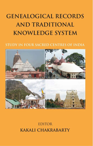 Genealogical Records and Traditional Knowledge System - Gyan Books - Distacart