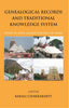 Genealogical Records and Traditional Knowledge System - Gyan Books - Distacart