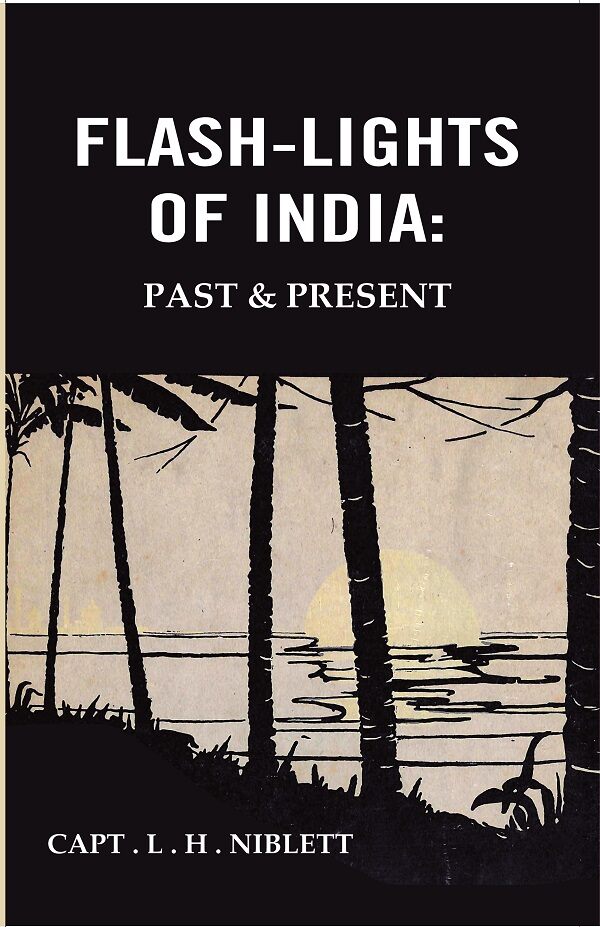 Flash-lights of India: Past & Present - Gyan Books - Distacart