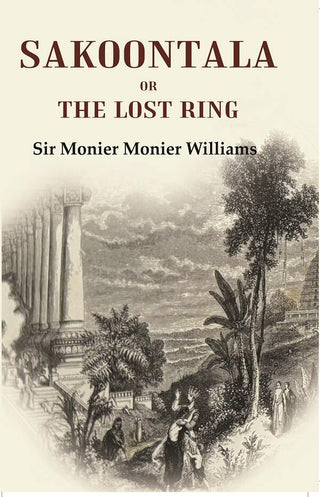 Sakoontala Or The Lost Ring - Gyan Books - Distacart