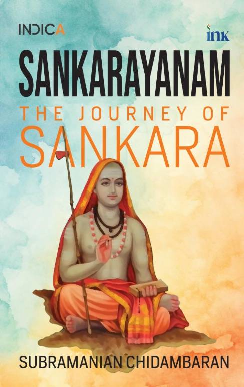 BluOne Ink Sankarayanam: The Journey of Sankara by Subramanian Chidambaram - Dista