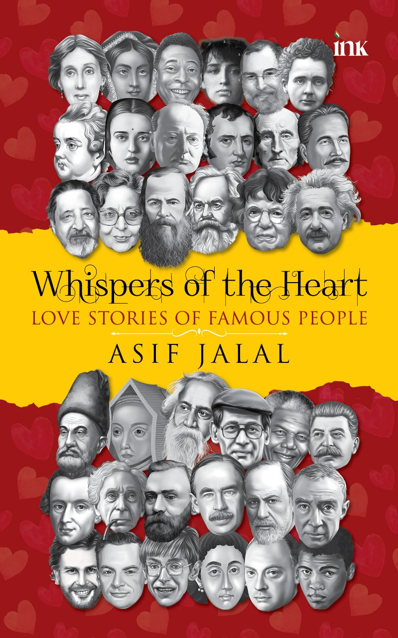 BluOne Ink Whispers of the Heart: Love Stories of Famous People by Asif Jalal - Dista