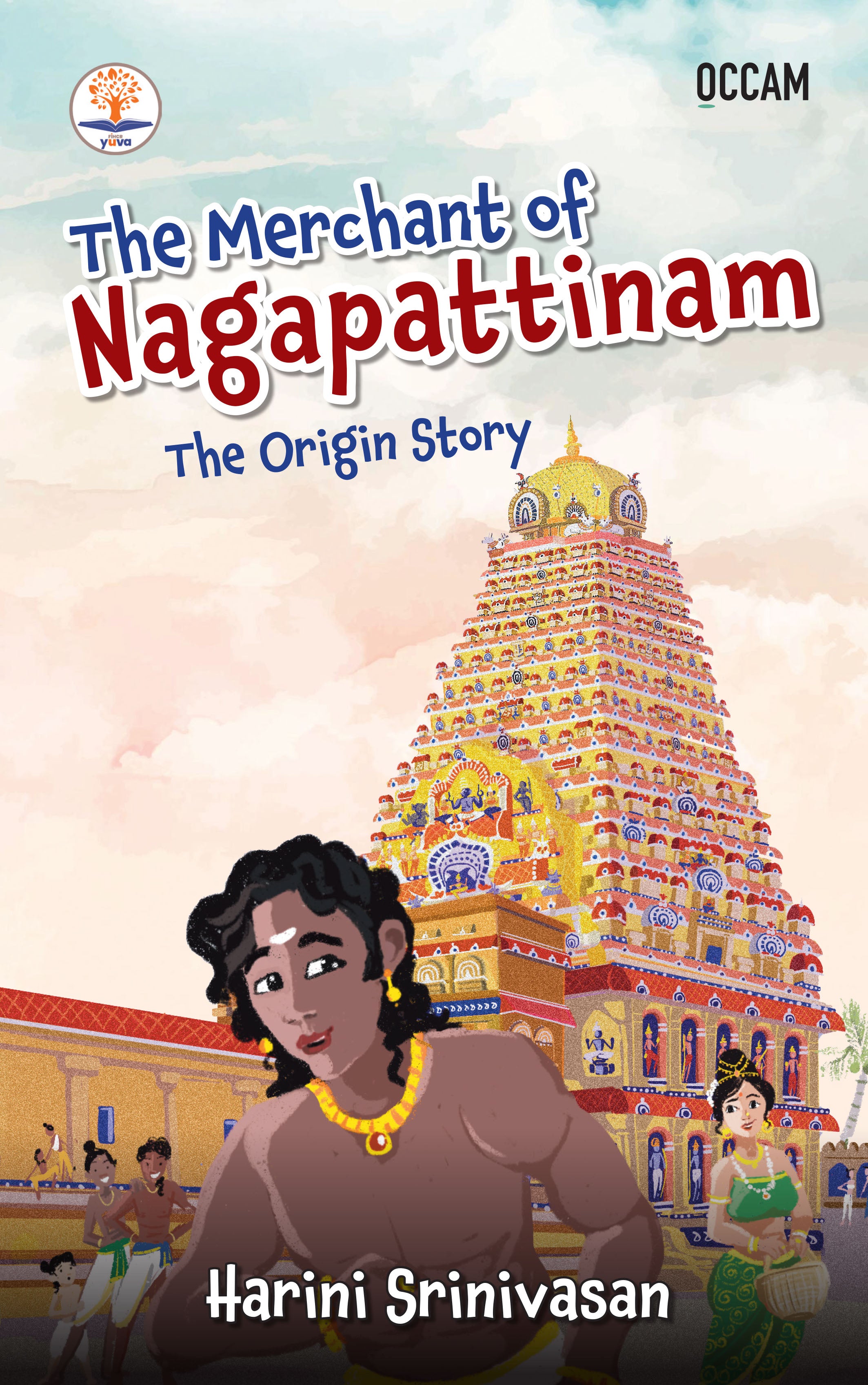BluOne Ink The Merchant of Nagapattinam: The Origin Story by Harini Srinivasan - Dista