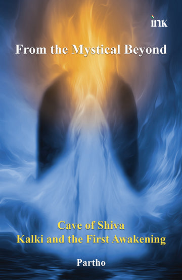 BluOne Ink From the Mystical Beyond: Cave of Shiva, Kalki and the First Awakening by Partho - Dista
