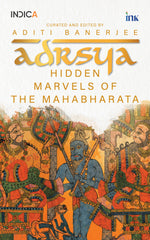 Thumbnail for BluOne Ink Adrsya: Hidden Marvels of the Mahabharata by Aditi Banerjee - Dista