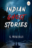 Indian Ghost Stories - S. Mukerji - Dista