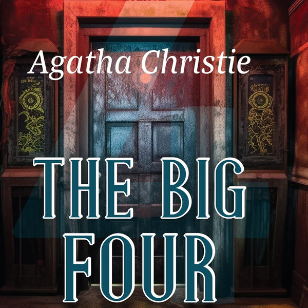 The Big Four - Agatha Christie - Dista