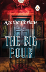 Thumbnail for The Big Four - Agatha Christie - Dista