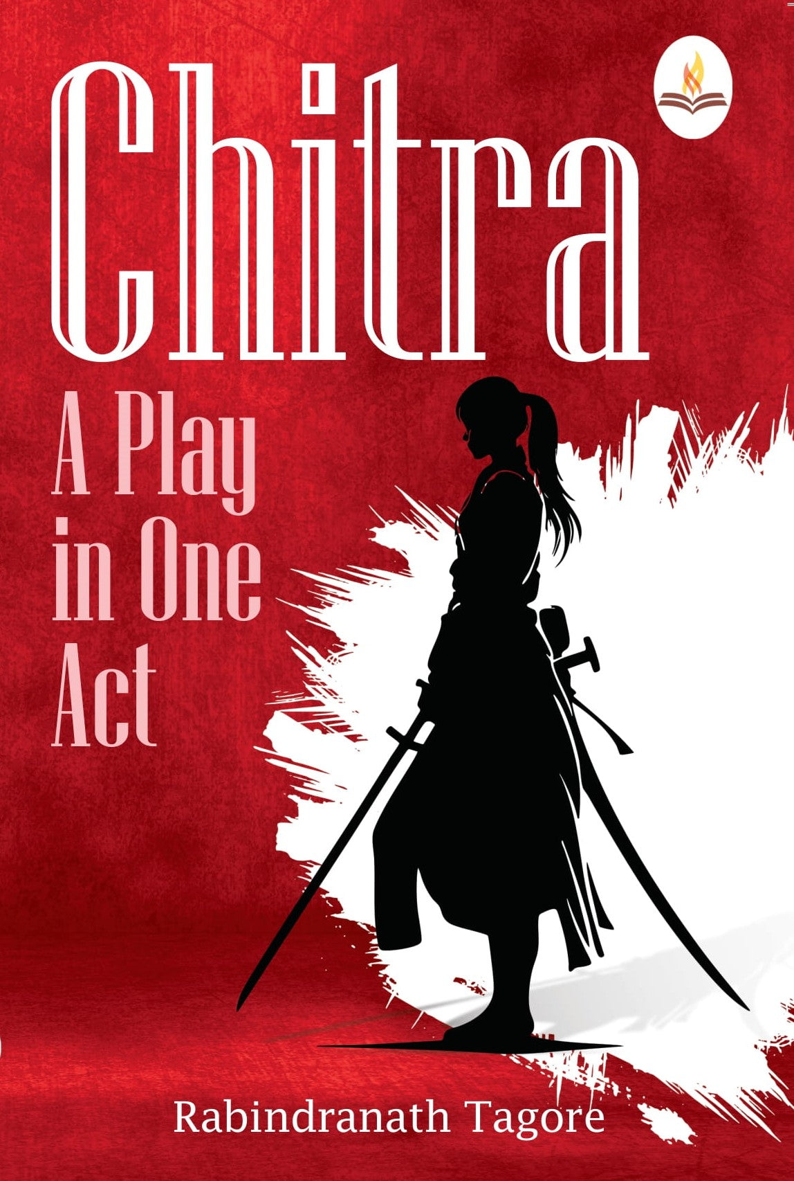 Chitra A Play In One Act - Rabindranath Tagore - Dista