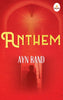 Anthem - Ayn Rand - Dista