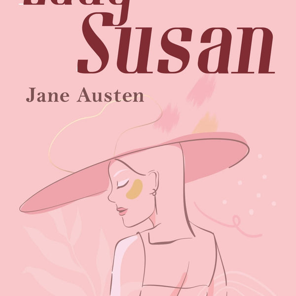 Lady Susan - Jane Austen - Dista