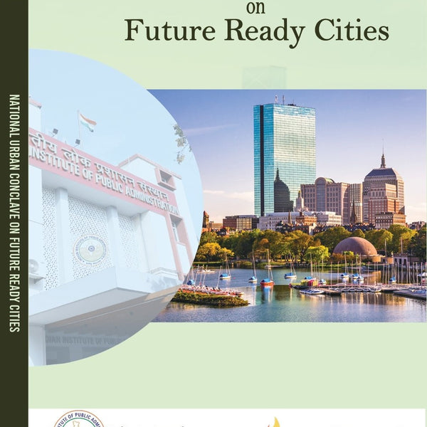 National Urban Conclave on Future Ready Cities - Dr. Kusum Lata - Dista