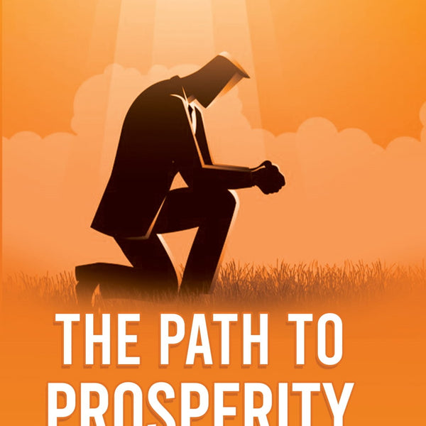 The Path to Prosperity - James Allen - Dista