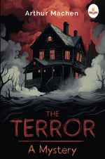 Thumbnail for The Terror A Mystery - Arthur Machen - Dista