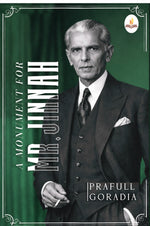 Thumbnail for A Monument for Mr Jinnah - Prafull Goradia