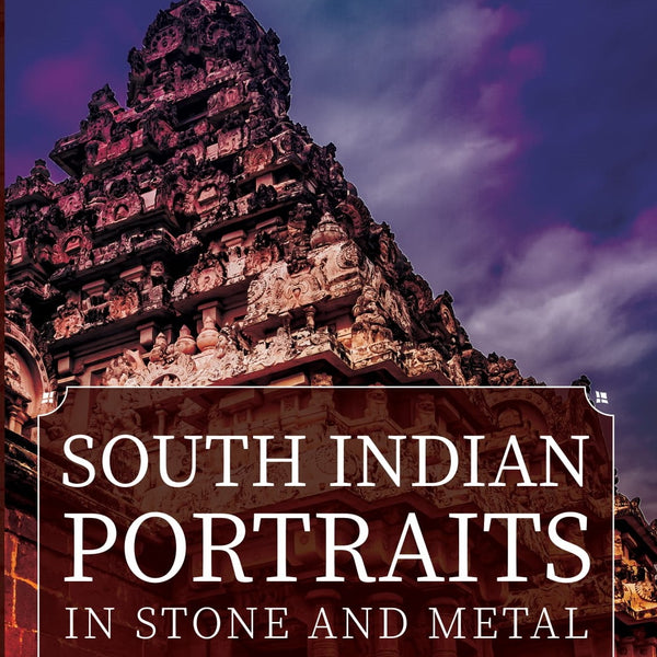 South Indian Portraits in Stone and Metal - T. G. Aravamuthan - Dista