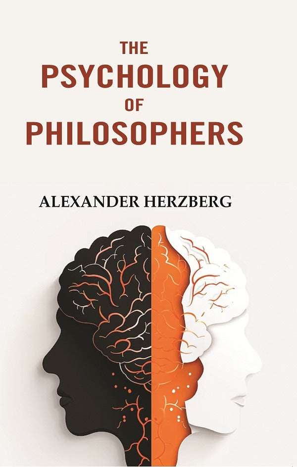The Psychology of Philosophers - Gyan Books - Distacart