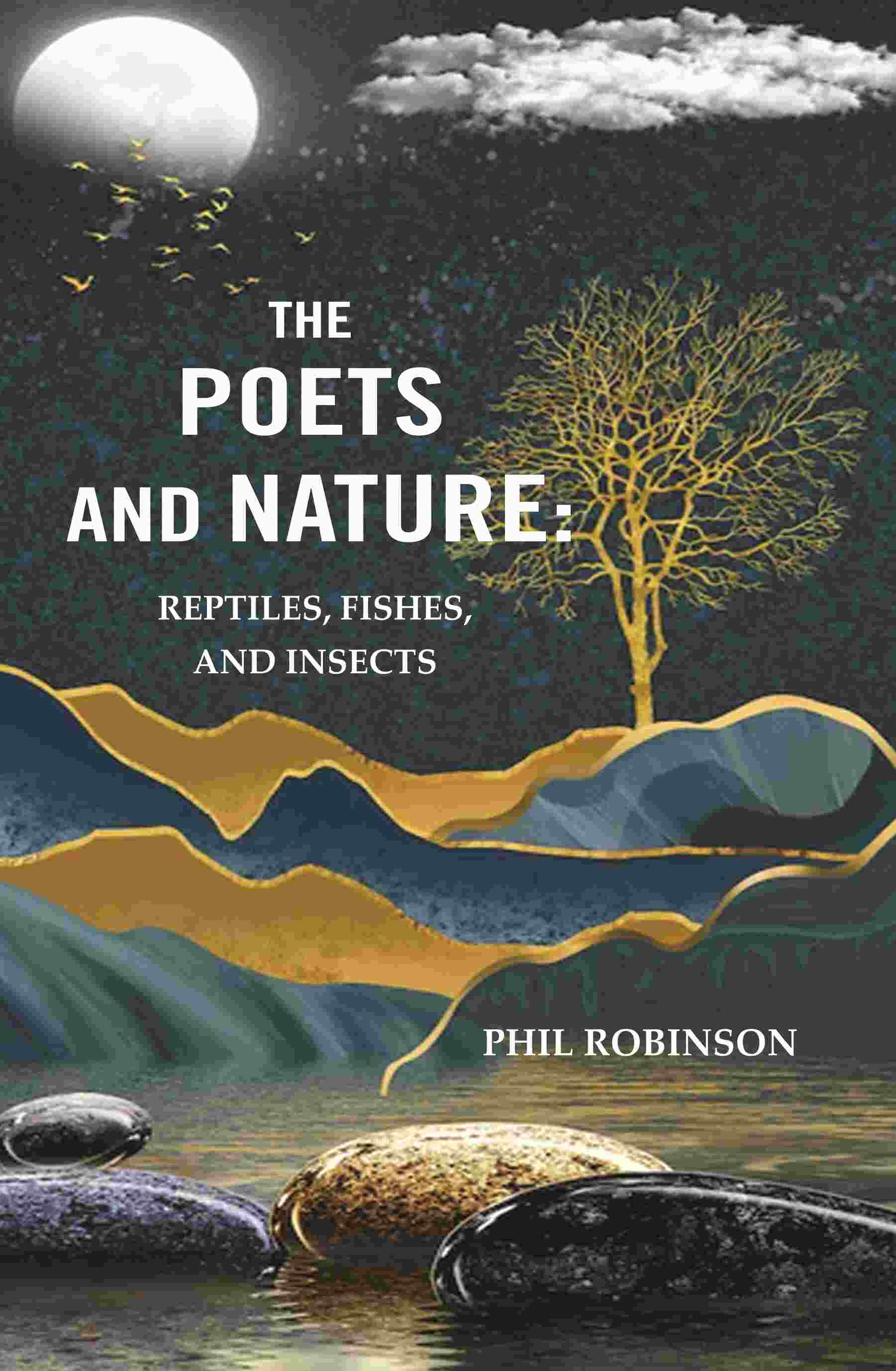 The Poets and Nature: Reptiles, Fishes, and Insects - Gyan Books - Distacart