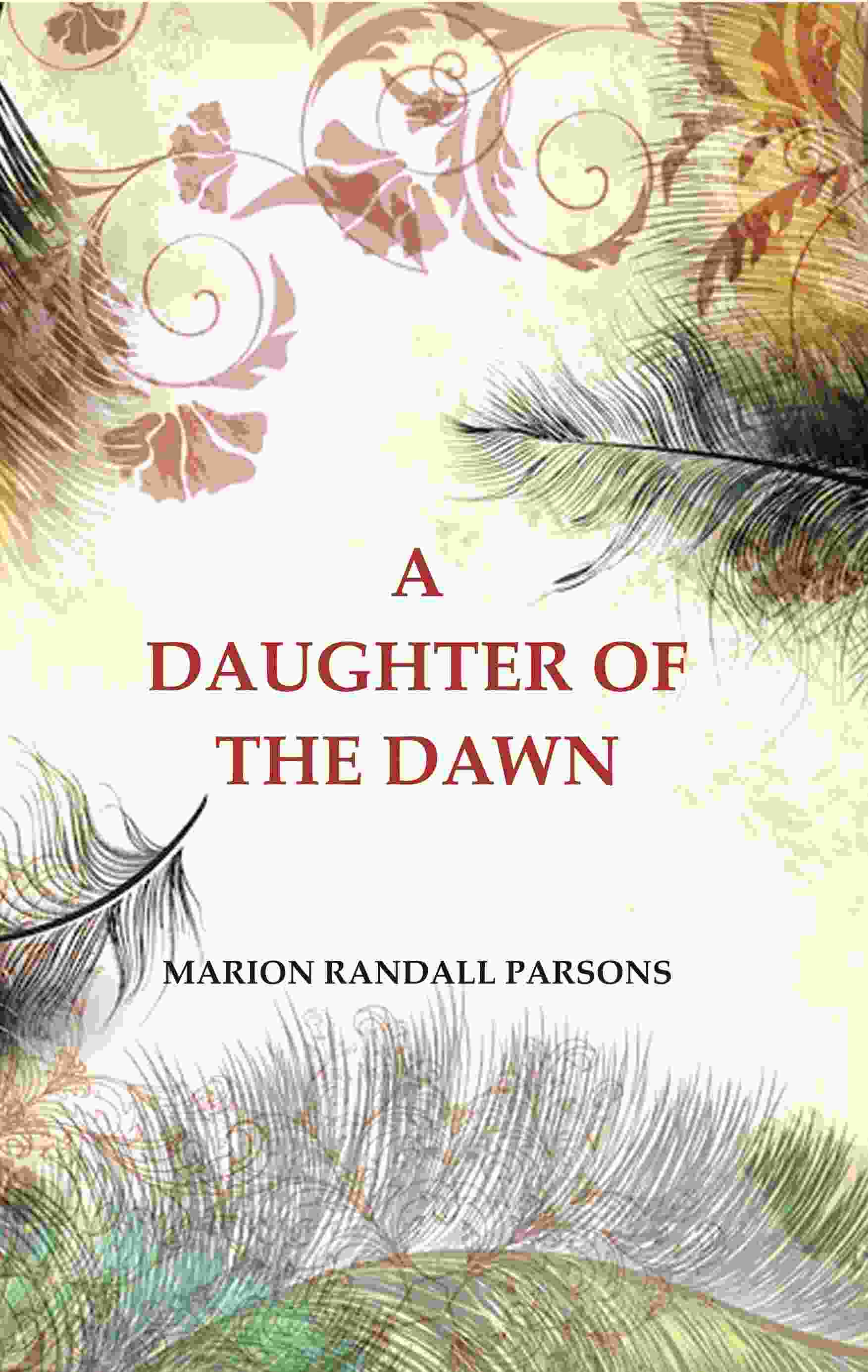 A Daughter of the Dawn - Gyan Books - Distacart