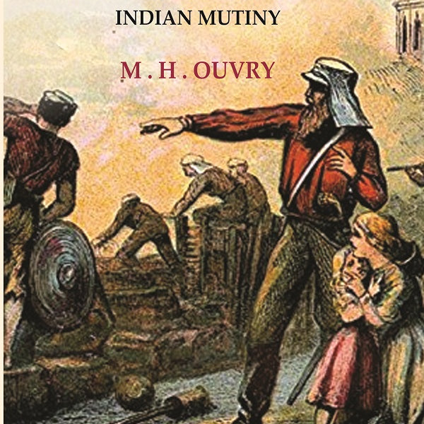 A Lady's Diary : Before and During the Indian Mutiny - Gyan Books - Distacart