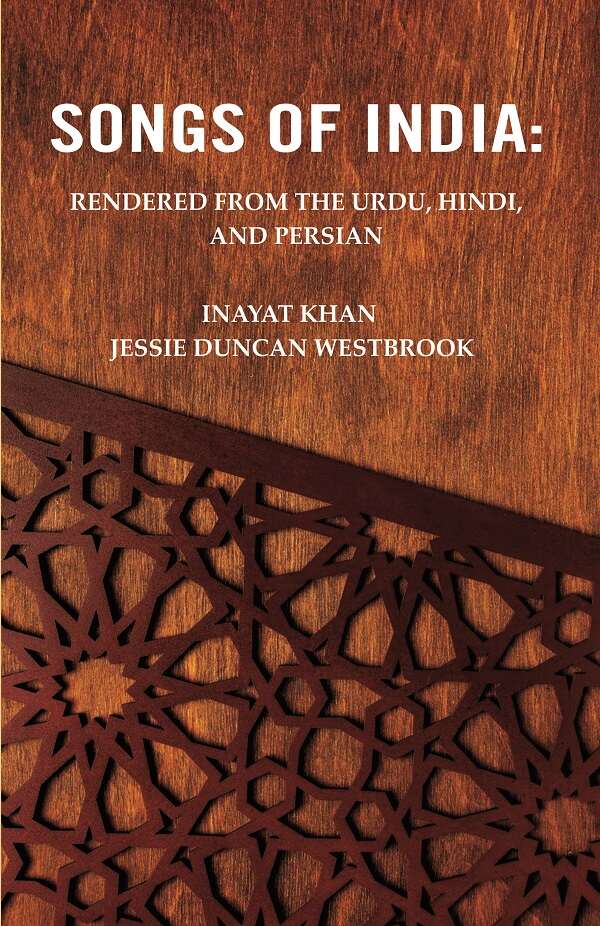 Songs of India: Rendered from the Urdu, Hindi, and Persian - Gyan Books - Distacart