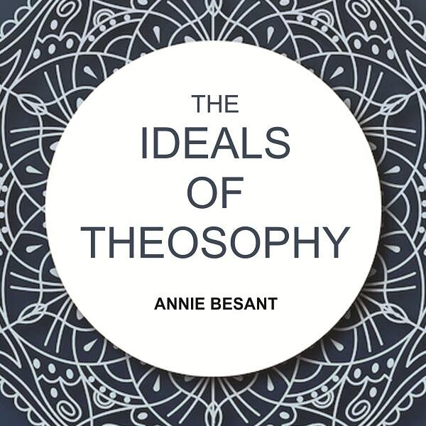 The Ideals of Theosophy - Gyan Books - Distacart