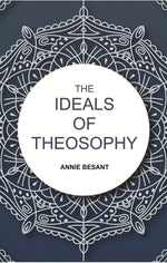 Thumbnail for The Ideals of Theosophy - Gyan Books