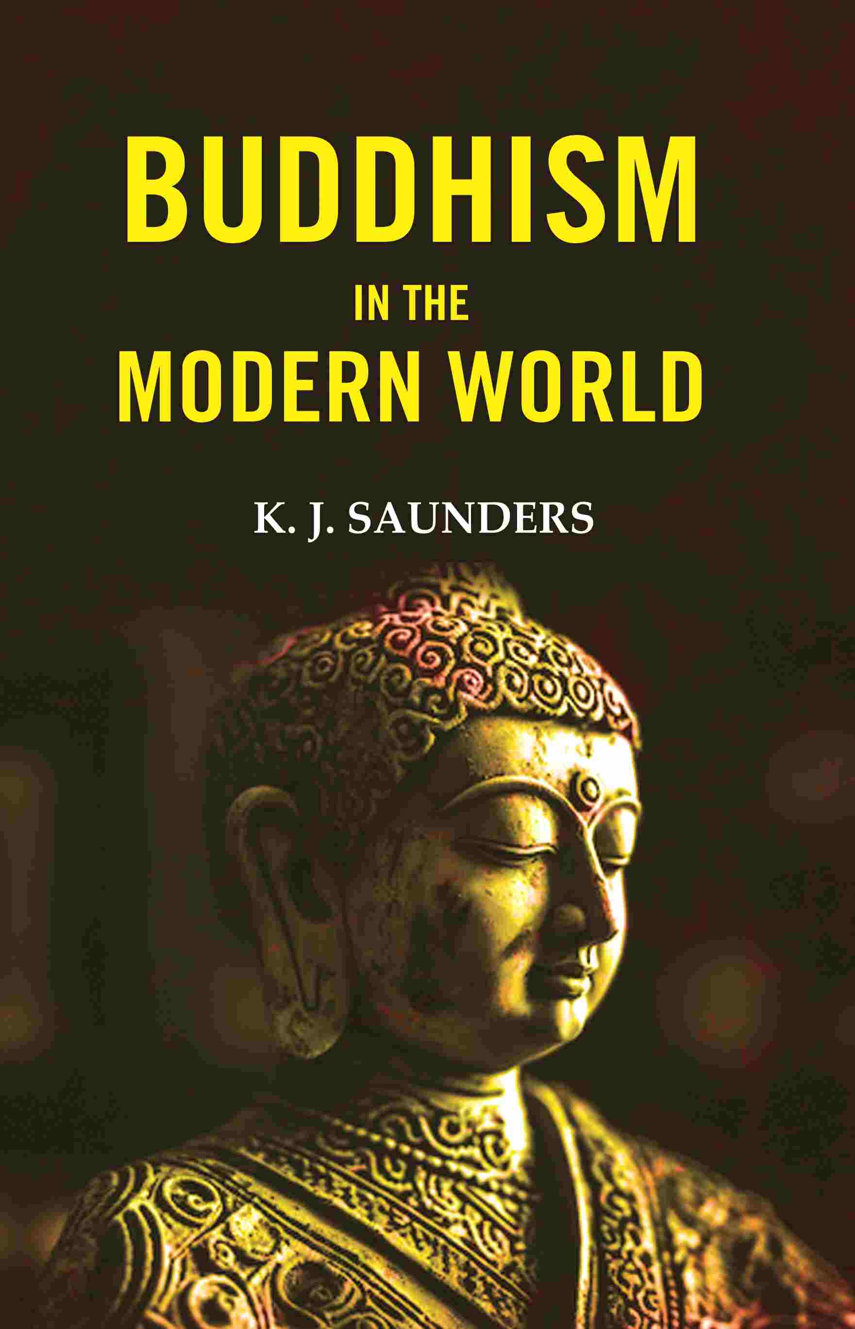Buddhism in the Modern World - Gyan Books - Distacart
