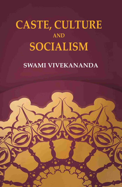 Caste, Culture and Socialism - Gyan Books - Distacart