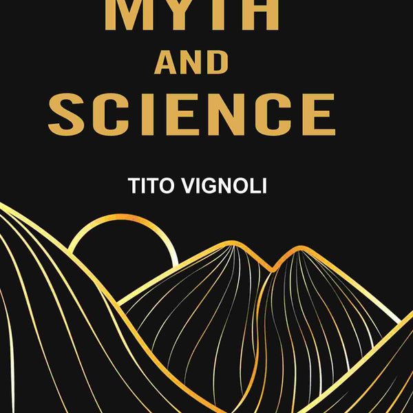 Myth and Science - Gyan Books - Distacart