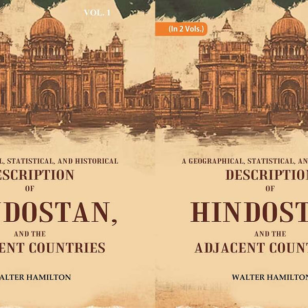 A Geographical, Statistical, and Historical Description of Hindostan, and the Adjacent Countries 2 Vols. Set - Gyan Books - Distacart